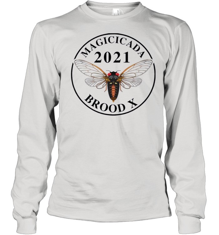 Magicicada 2021 brood x shirt Long Sleeved T-shirt