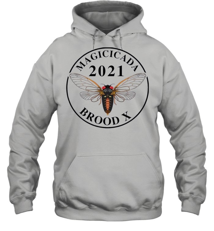 Magicicada 2021 brood x shirt Unisex Hoodie