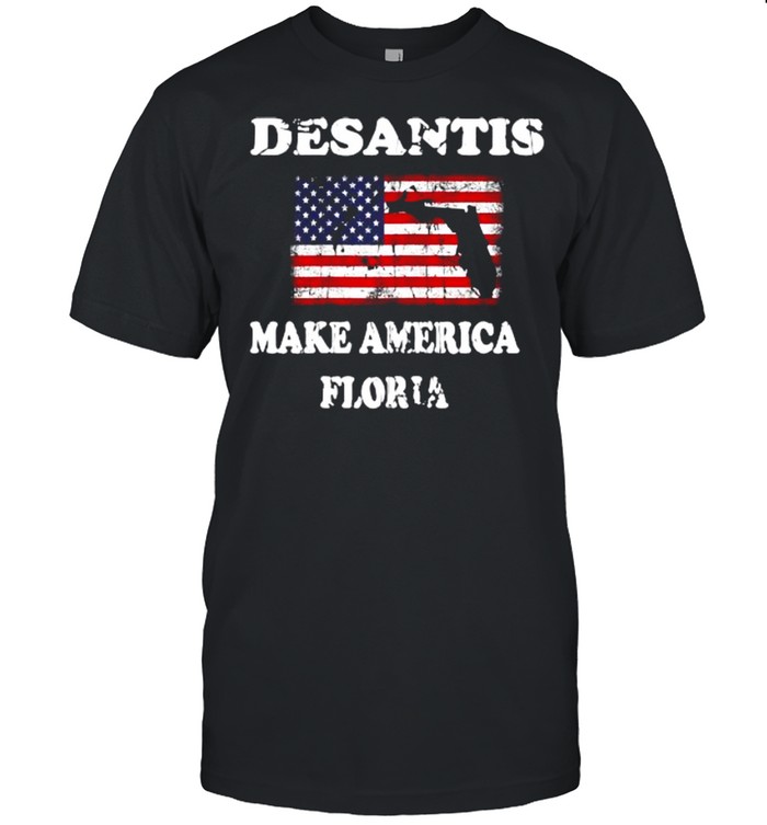 desantis make America Florida shirt