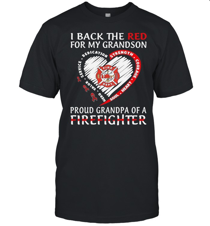 Is backs thes reds fors mys sons prouds grandpas ofs as firefighters shirts