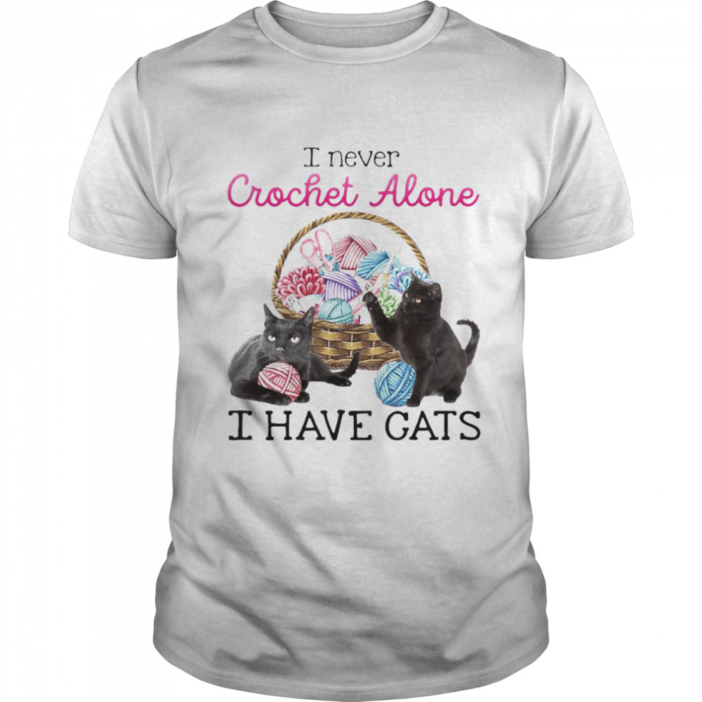 I Never Crochet Alone I Have Cats T-shirt Classic Men's T-shirt