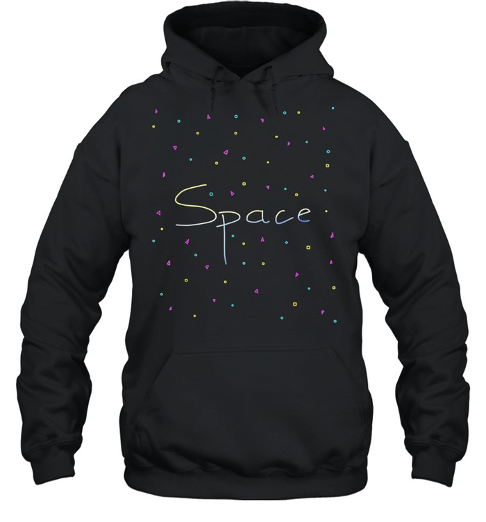 Give me space in color shirt Unisex Hoodie