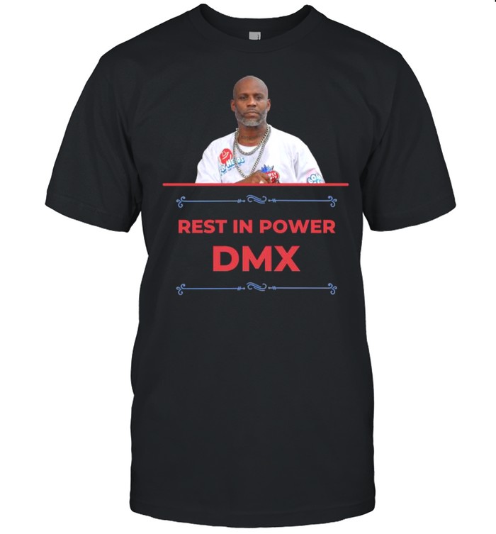 Rests Ins Powers DMXs Shirts
