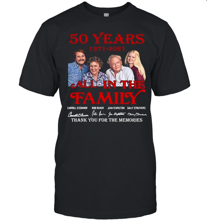 50 years 1971 2021 All In The Family thank you for the memories signatures shirt Classic Men's T-shirt
