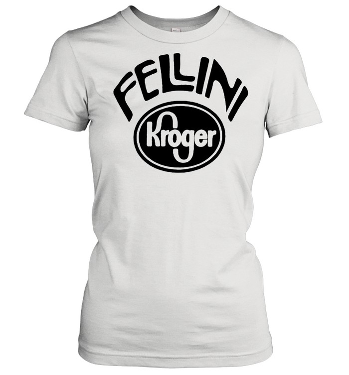 Fellini Kroger shirt Classic Women's T-shirt