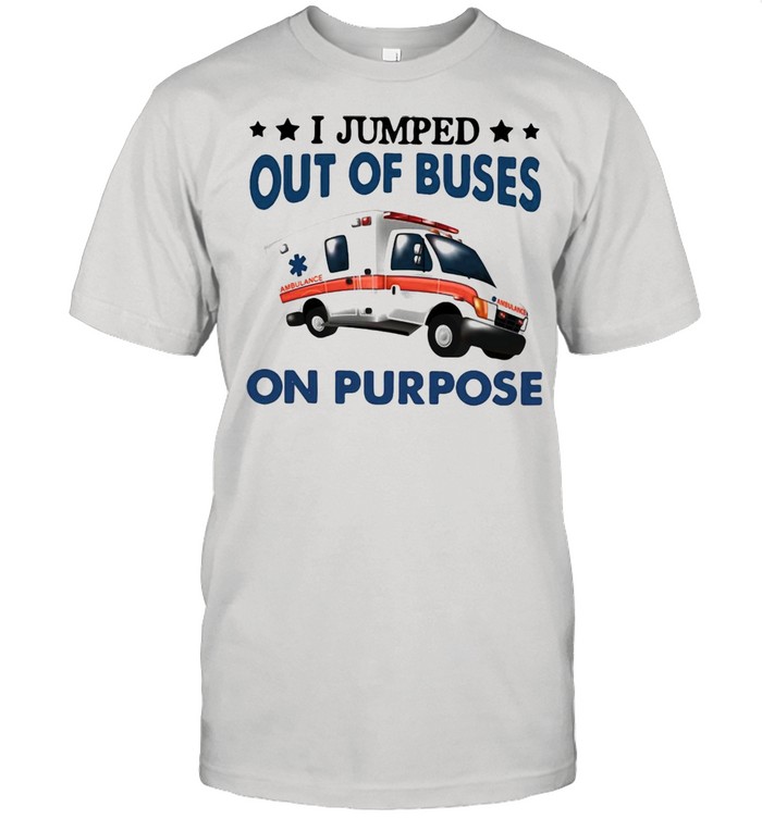 I Jump Out Of Buses On Purpose T-shirt Classic Men's T-shirt