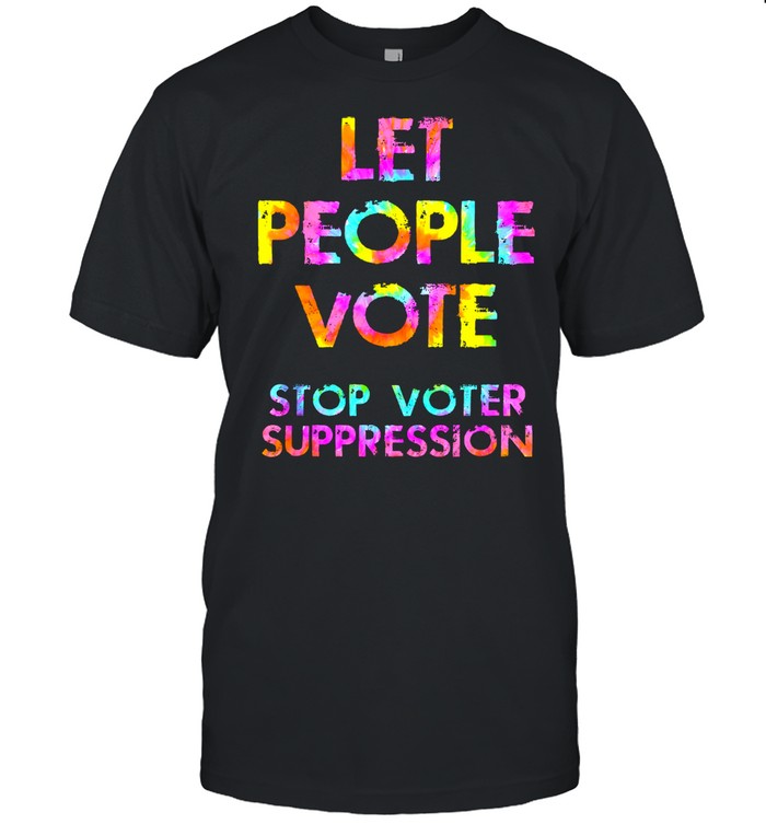 Let People Vote Stop Voter Suppression Watercolor Classic Men's T-shirt