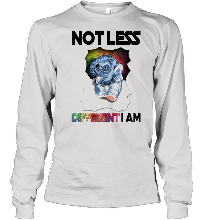 Elephant not less different I am shirt Long Sleeved T-shirt