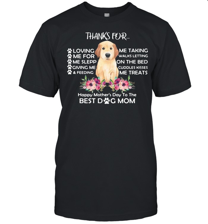 Thanks for happy mothers day to the best dog mom flower shirt Classic Men's T-shirt