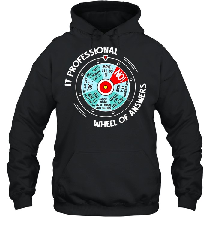It Professional Wheel Of Answers T-shirt Unisex Hoodie