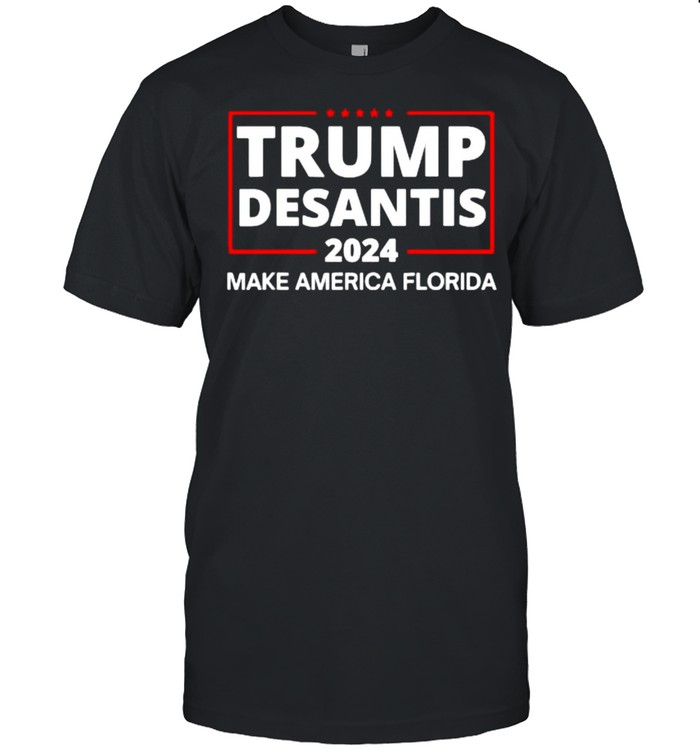 Trumps Desantiss 2024s Makes Americas Floridas Republicans Elections Shirts
