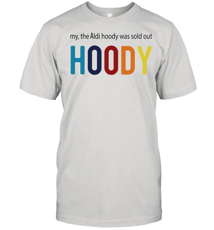 Mys Thes Aldis Hoodys Wass Solds Outs Hoodys T-shirts