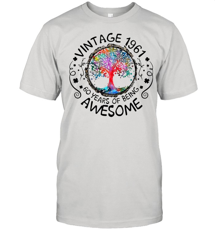 Vintage 1961 60 Years Of Being Awesome Shirt