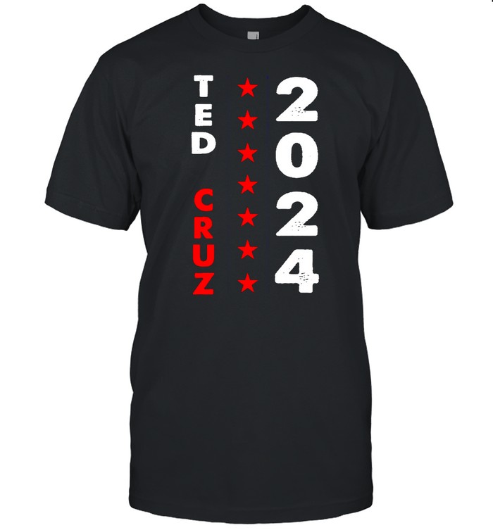 Teds Cruzs 2024s Fors Presidents T-shirts