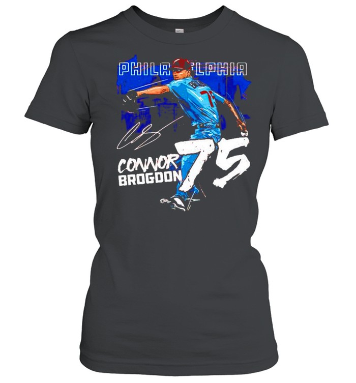 Philadelphia Baseball Connor Brogdon 75 signature shirt Classic Women's T-shirt
