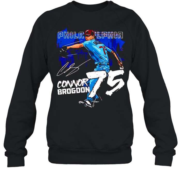Philadelphia Baseball Connor Brogdon 75 signature shirt Unisex Sweatshirt