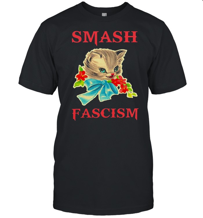 Smash Fascism Cute Vintage Kitty Cat Shirt