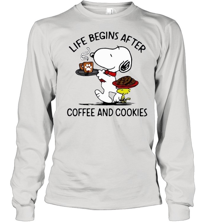 snoopy and woodstock life begins after coffee and cookies shirt Long Sleeved T-shirt