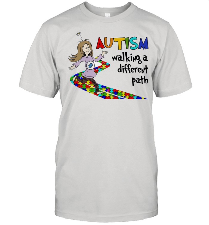 Autism walking a different path shirts