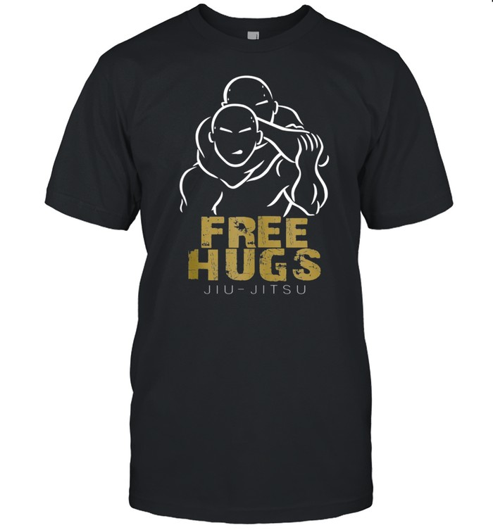 Jius Jitsus Frees Hugss Hugss Frees shirts