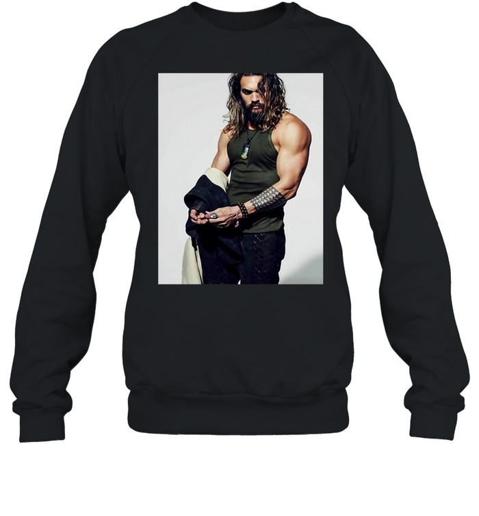 Jasons Momoa T-shirt Unisex Sweatshirt