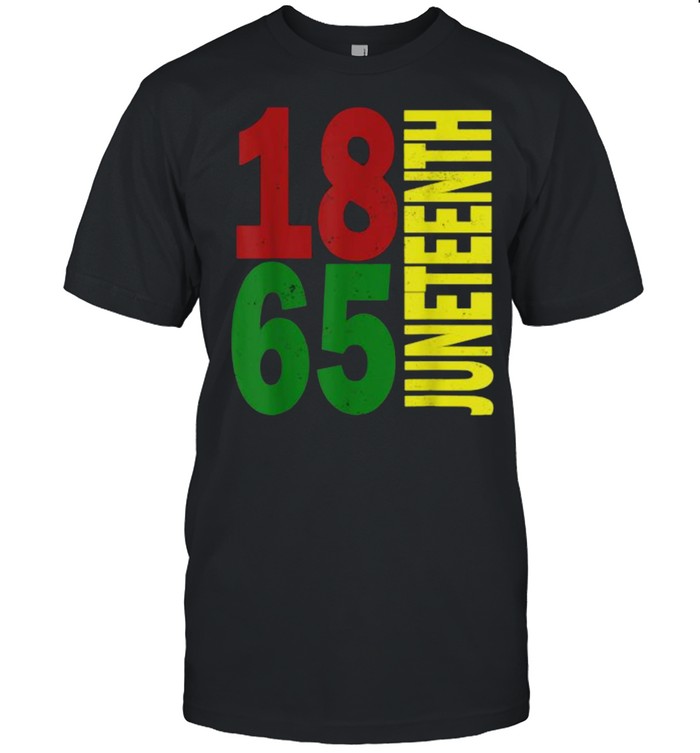 Juneteenth 1865 Black Proud African American T-Shirts