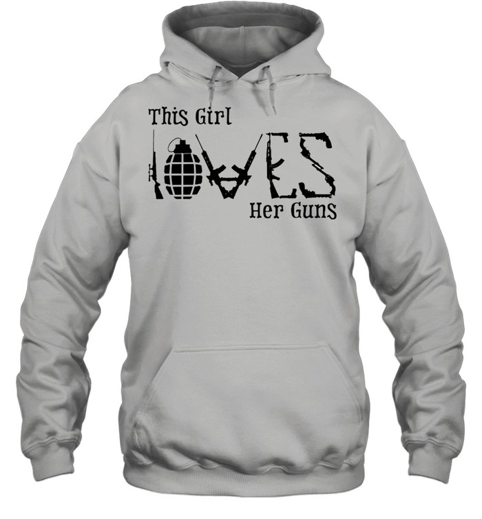 This girl love her guns shirt Unisex Hoodie