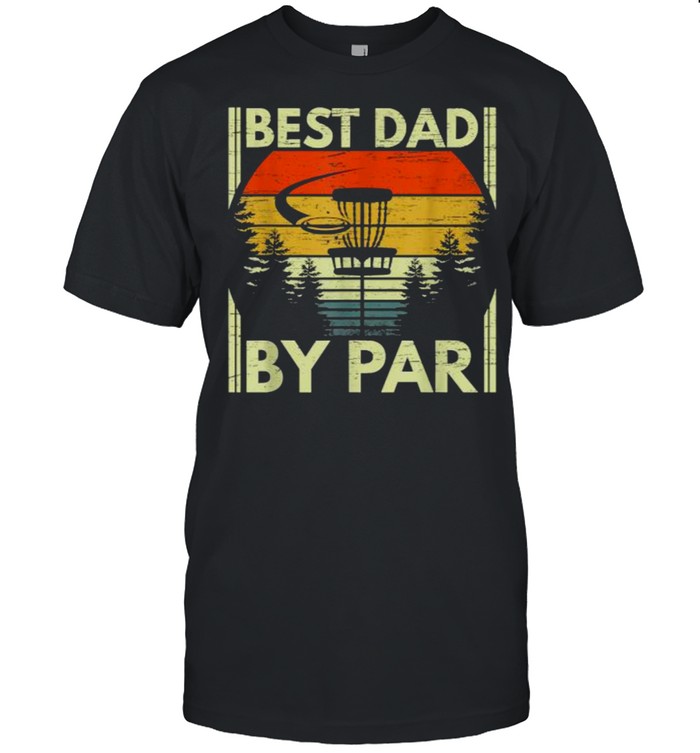 Best Dad By Par Disc Golf Vintage T- Classic Men's T-shirt