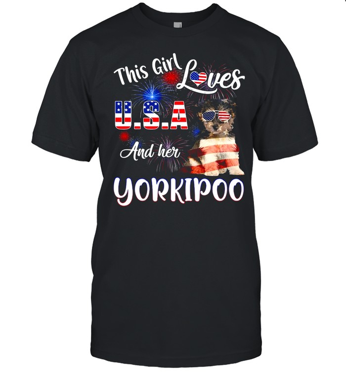 This Girl Loves USA And Her Yorkipoo American Flag T-shirt