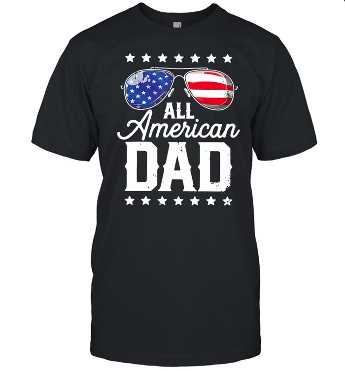 Father's Day 2021 All American Dad shirt