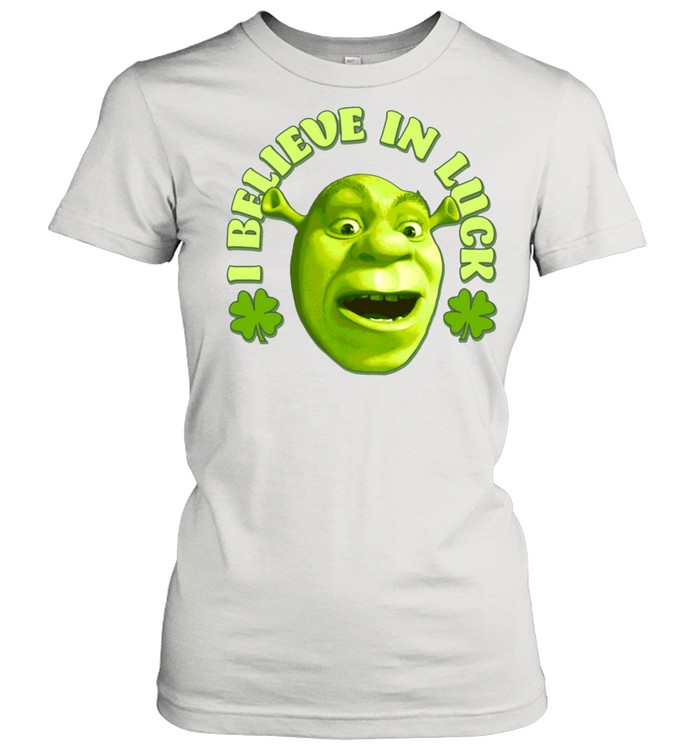 Shrek Big Face Saint Patrick's Day I Believe In Luck Langarmshirt shirt Classic Women's T-shirt