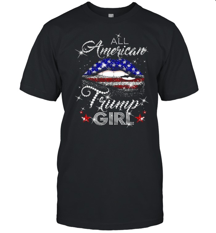 Lip All American Trump Girl USA Flag T-shirts