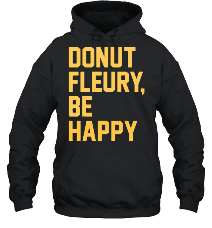 Donut Fleurybe happy shirt Unisex Hoodie