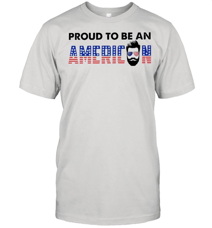 Proud to be an American shirts