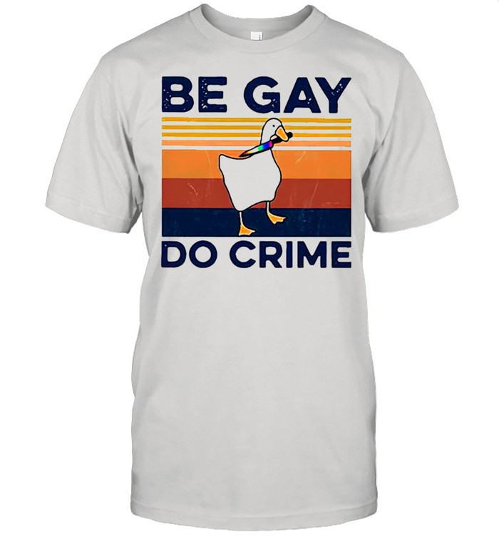 Duck be gay do crime vintage shirt Classic Men's T-shirt