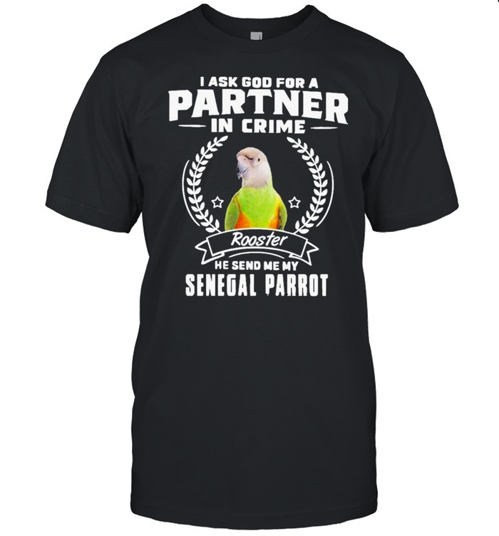 Parrot partner in crime Senegal parrot shirts