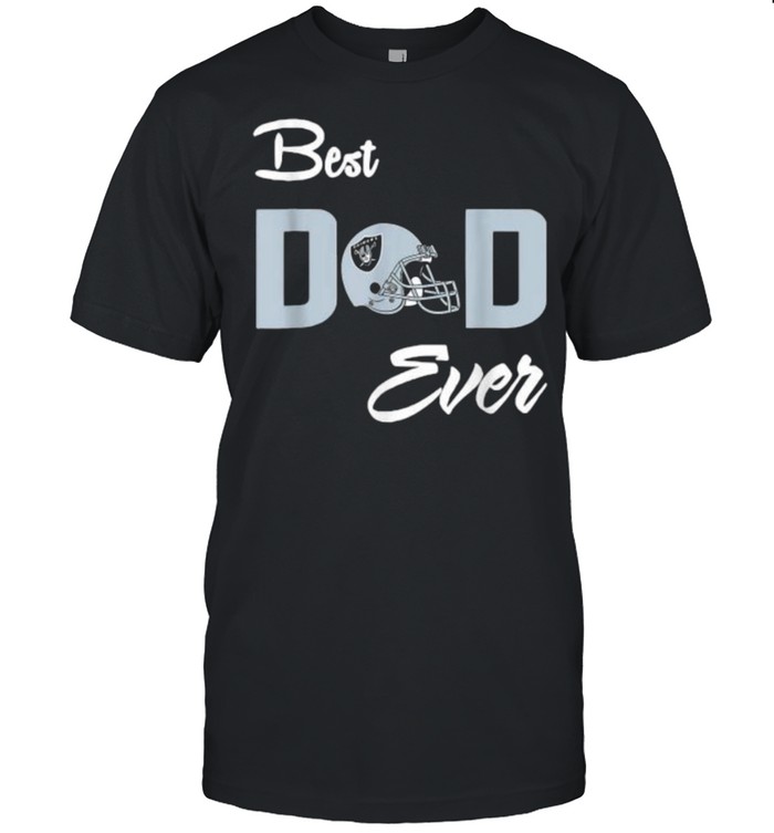 Bests Dads evers raiders footballs shirts