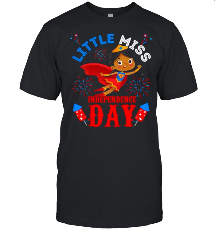 Little Miss Independence July 4th Patriotic Toddler Girl Fireworks T-Shirt