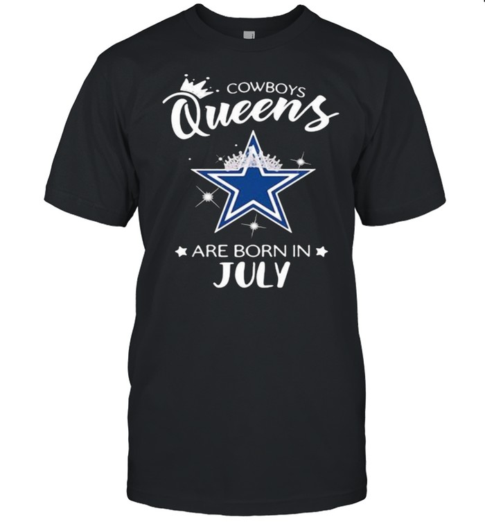 Cowboy Queens Are Born In July Crown Shirts