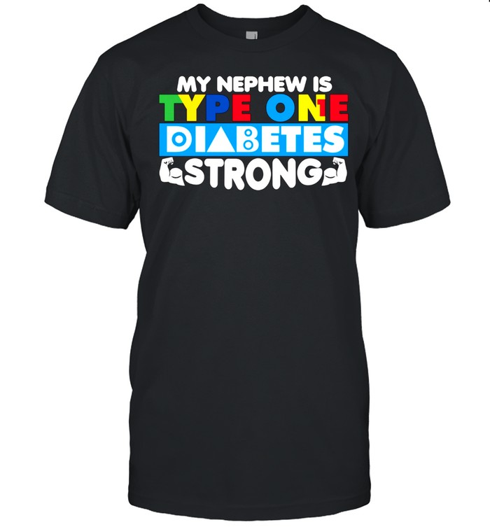 Mein Neffe ist Typ1Diabetes Stark fsür Tanten oder Onkelcle shirts