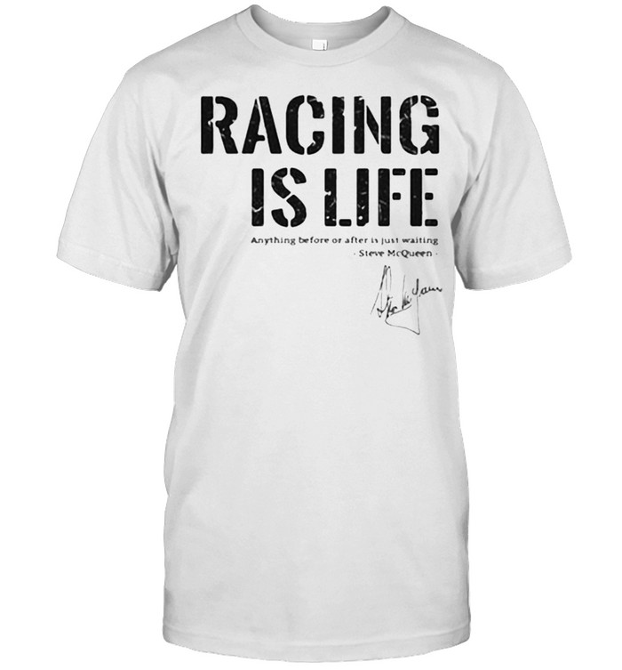 Signature Steve McQueen Racing is life Classic Men's T-shirt