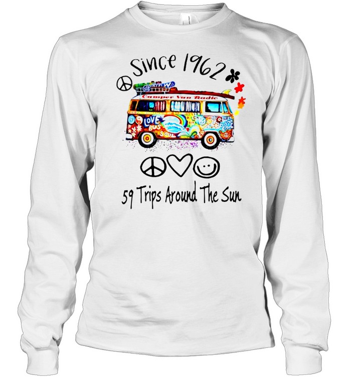 Since 1962 59 trips around the sun shirt Long Sleeved T-shirt