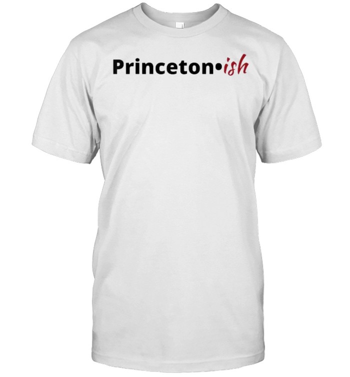 Princeton ish shirt Classic Men's T-shirt