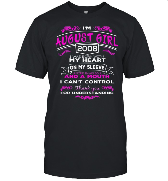 Born In August 2008 Im August Girl 2008 Birthday Us 2021 shirt Classic Men's T-shirt