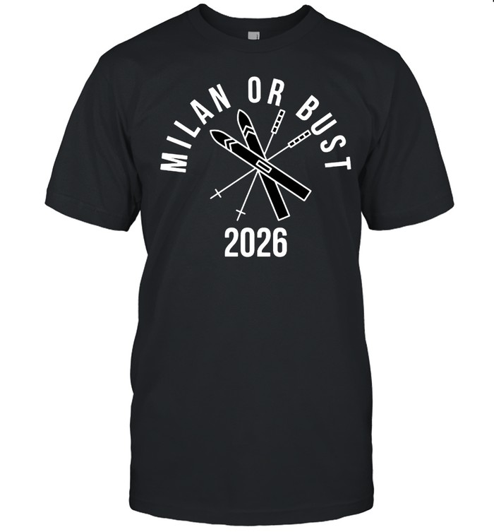 Milan or bust 2026 shirt Classic Men's T-shirt
