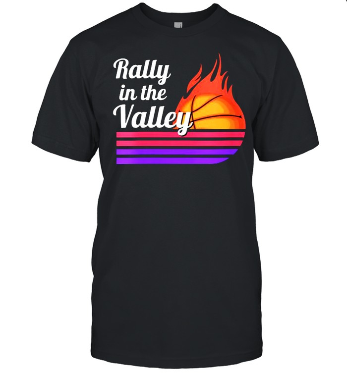 Rally In The Valley Phoenix Flaming Basketball Retro Sunset Shirts