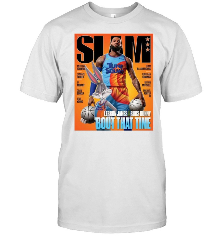 SLAM 233 Lebron James Bugs Bunny Bout that time shirts