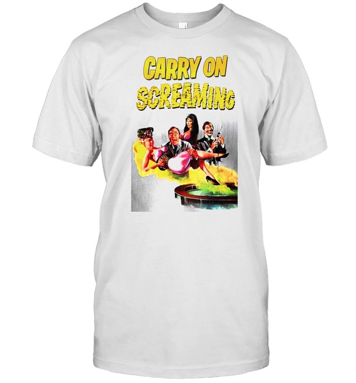 Carry on screaming shirt
