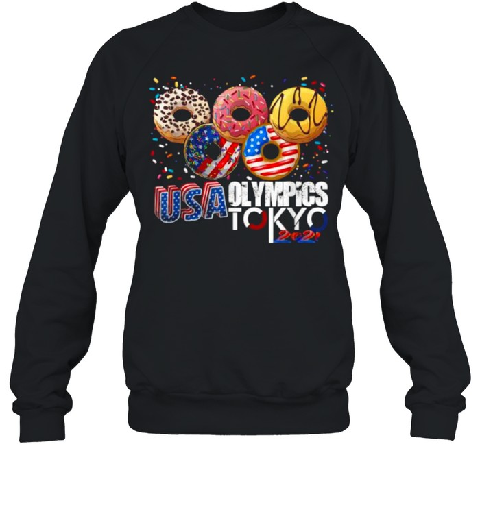 USA Olympics Tokyo 2021 Donuts In The Shape Of The Olympic Symbol T- Unisex Sweatshirt