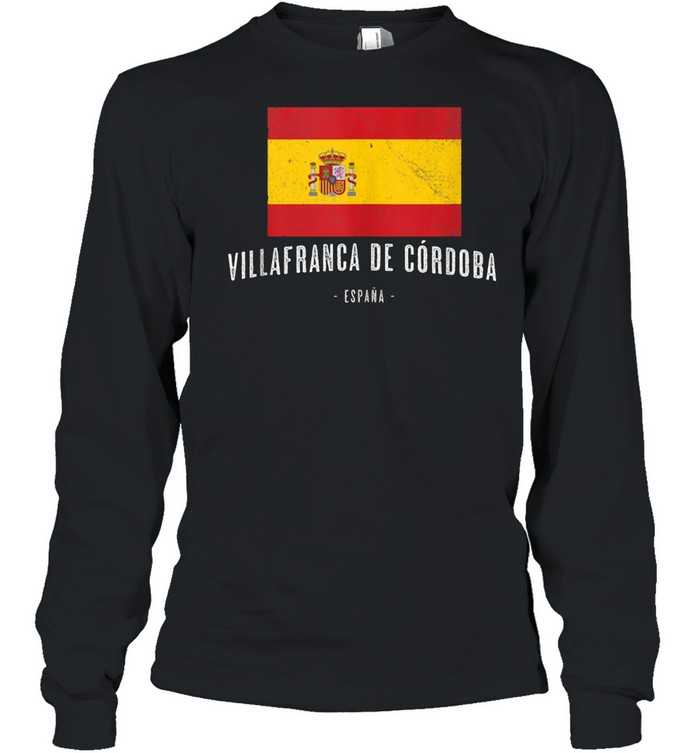 Villafranca de Córdoba Spain ES Flag City Bandera Ropa shirt Long Sleeved T-shirt